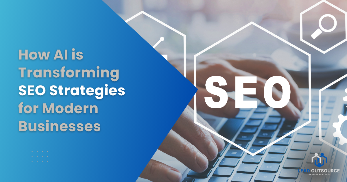 How AI is Transforming SEO Strategies for Modern Businesses How AI is Transforming SEO Strategies for Modern Businesses